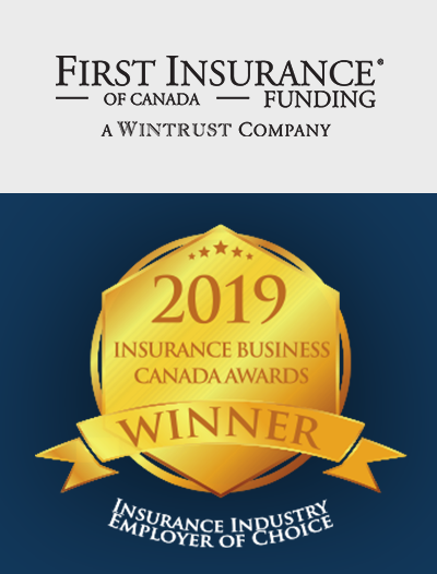 FIRST Canada Proud Winner of the Insurance Industry Employer of Choice Award